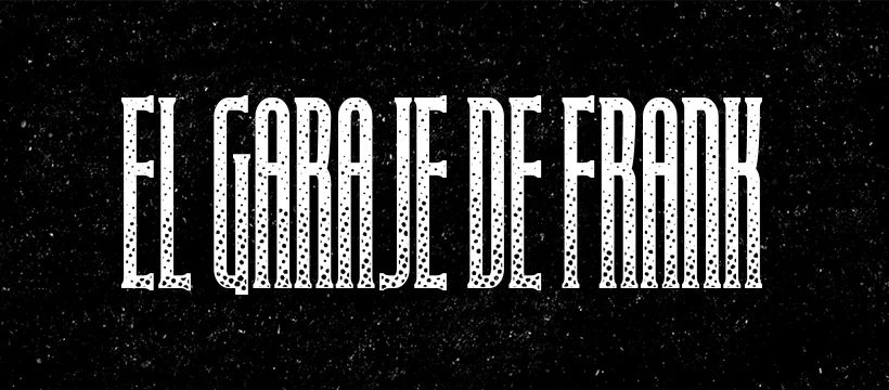 El Garaje de Frank